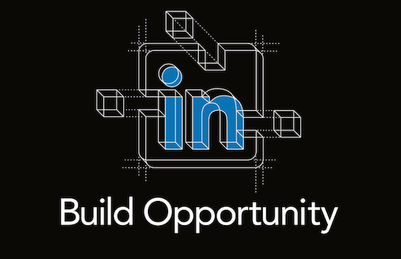 LinkedIn Build Opportunity